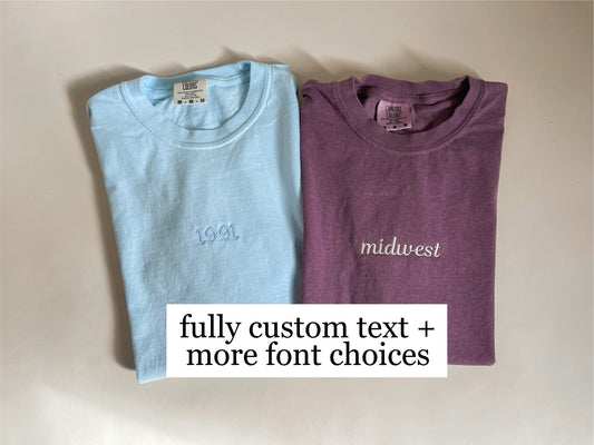 Comfort Colors Custom Embroidered Shirt
